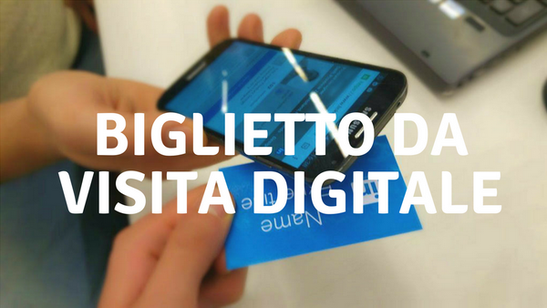 BIGLIETTO DA VISITA DIGITALE